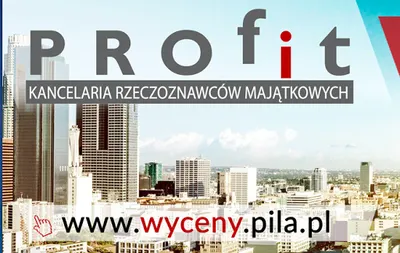 PROFIT wycena nieruchomości i przedsiębiorstw, Piła i okolice